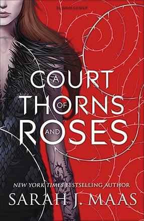 A Court of Thorns and Roses