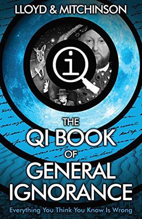 QI: The Book of General Ignorance