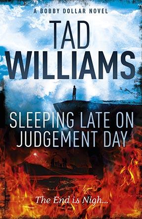 Sleeping Late on Judgment Day