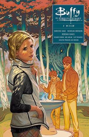 Buffy the Vampire Slayer Season 10 Vol 2: I Wish