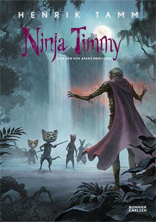 Ninja Timmy och den vita apans hemlighet Ninja Timmy och den vita apans hemlighet