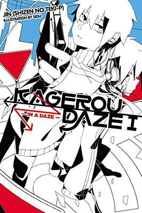 Kagerou Daze Light Novel 1: In a Daze