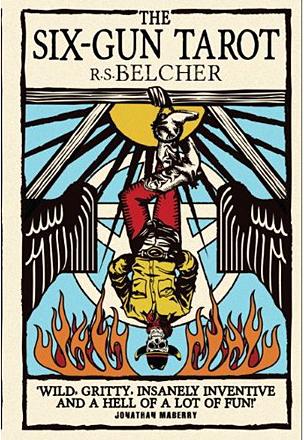 The Six-Gun Tarot The Six-Gun Tarot