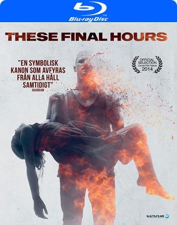 These Final Hours