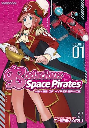 Bodacious Space Pirates: Abyss of Hyperspace Vol 1