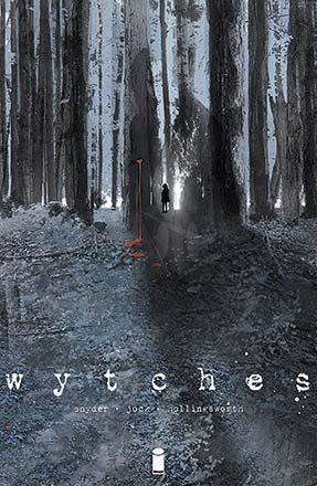 Wytches Vol 1 Wytches Vol 1