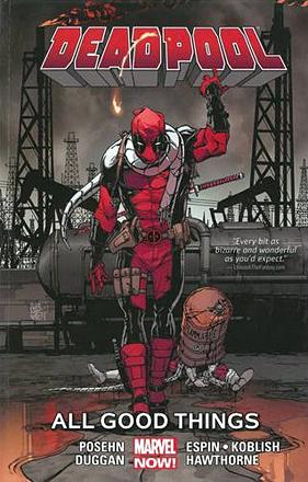 Deadpool Now Vol 8: All Good Things...