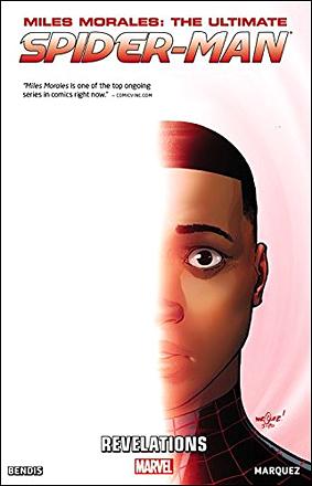 Miles Morales: The Ultimate Spider-Man Vol 2: Revelations