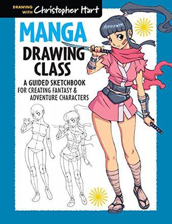 Manga Drawing Class: A Guided Sketchbook