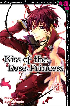 Kiss of the Rose Princess Vol 5