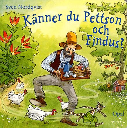 Känner du Pettson och Findus? Känner du Pettson och Findus?