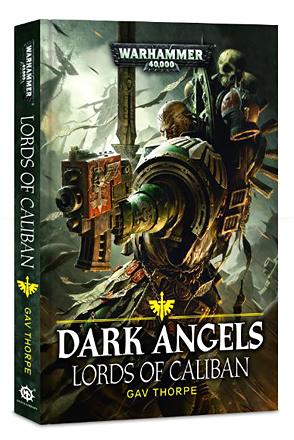 Dark Angels: Lords of Caliban