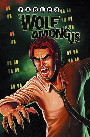 Fables: The Wolf Among Us Vol 1
