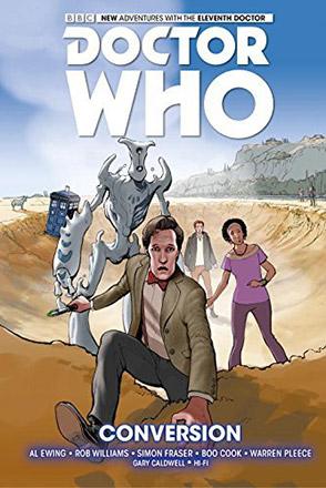 Doctor Who Eleventh Doctor Graphic Novel Vol 3: Conversion