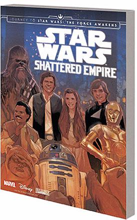 Star Wars: Journey to Star Wars The Force Awakens Shattered Empire