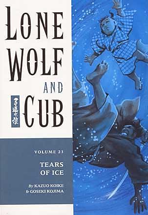 Lone Wolf and Cub Vol 23: Tears of Ice