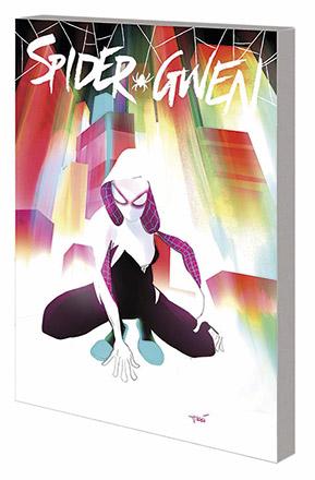 Spider-Gwen Vol 0: Most Wanted