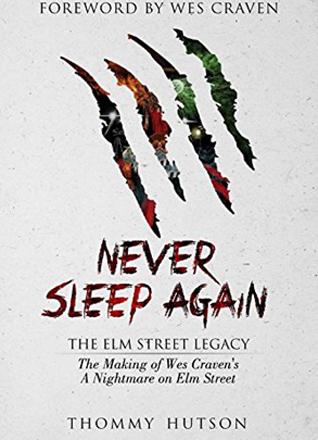 Never Sleep Again: The Elm Street Legacy