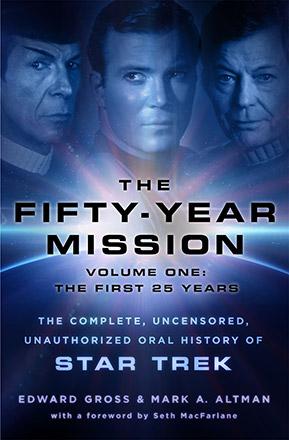 The Fifty-Year Mission Vol 1: The First 25 Years