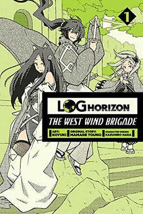 Log Horizon West Wind Brigade Vol 1