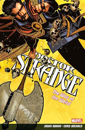 Doctor Strange Vol 1: The Way of the Weird