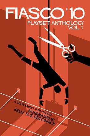 Fiasco 10 RPG Playset Anthology - Vol. 1