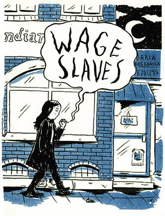 Wage Slaves