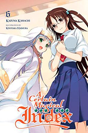 A Certain Magical Index Light Novel 6