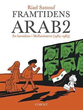 Framtidens arab 2: En barndom i Mellanöstern (1992–1994)