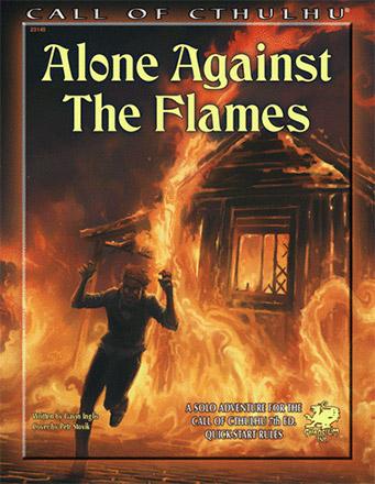 Alone Against The Flames