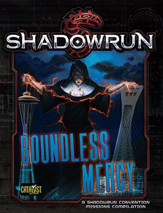Shadowrun: Boundless Mercy