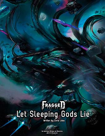 Let Sleeping Gods Lie