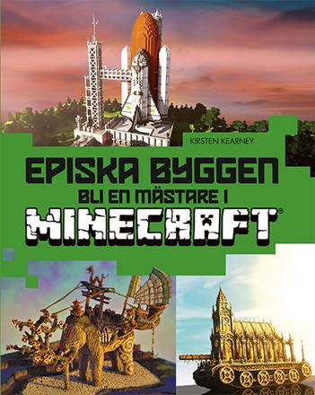 Episka byggen - Bli en mästare i Minecraft