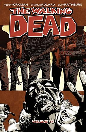 The Walking Dead vol 17