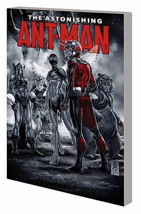 The Astonishing Ant-Man Vol 1: Everybody Loves Team-Ups