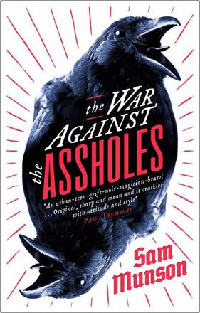 The War Against the Assholes