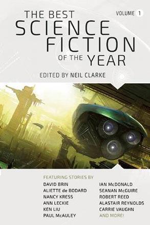 The Best Science Fiction of the Year Volume 1