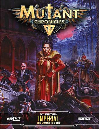 Mutant Chronicles RPG - Imperial Source Book