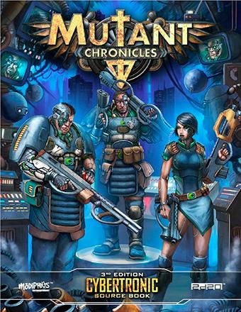 Mutant Chronicles RPG - Cybertronic Source Book