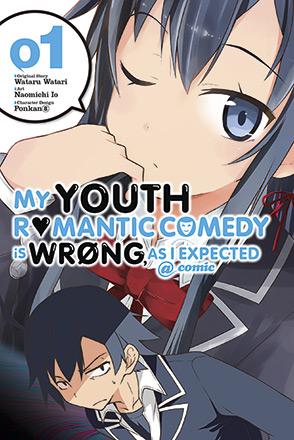 My Youth Romantic Comedy is Wrong as I Expected Vol 1