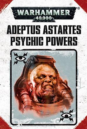 Adeptus Astartes Psychic Powers