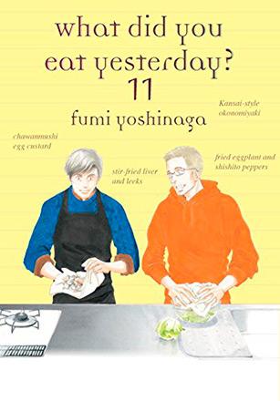 What Did You Eat Yesterday? vol 11