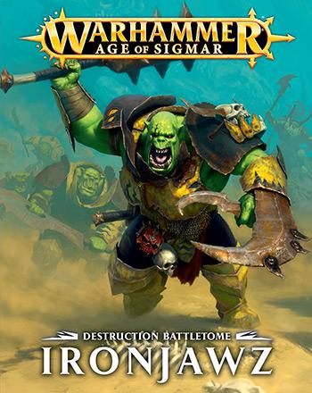 Destruction Battletome: Ironjawz