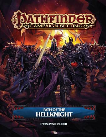 Campaign Setting - Path of the Hellknight