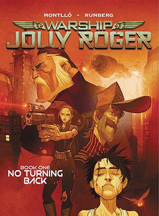 Warship Jolly Roger Book 1: No Turning Back