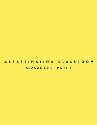 Assassination Classroom, Season 1, Part 2