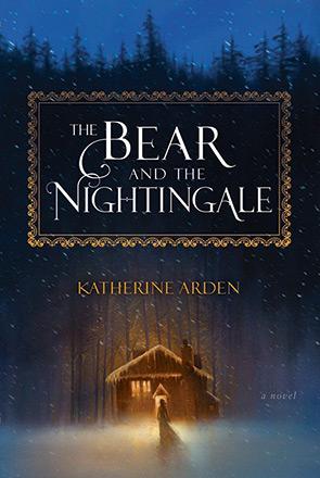 The Bear and the Nightingale