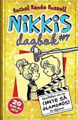 Nikkis dagbok 7: Berättelser om en (inte så glamorös) tv-stjärna