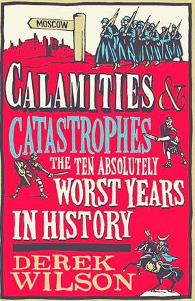 Calamities & Catastrophes