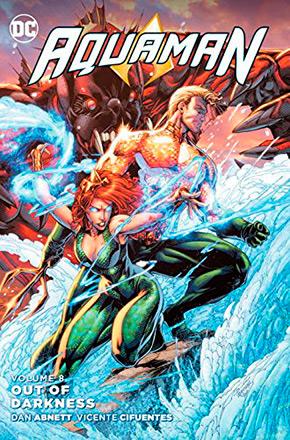 Aquaman Vol 8: Out of Darkness